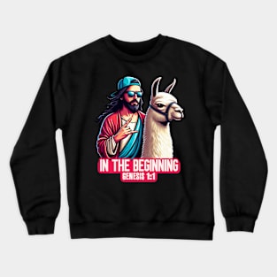 Genesis 1:1 In The Beginning Crewneck Sweatshirt